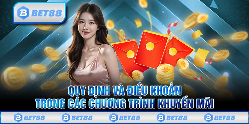 Các quy định và điều khoản trong các chương trình khuyến mãi